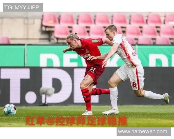 科隆对汉堡精彩对决直播比分实时更新与分析