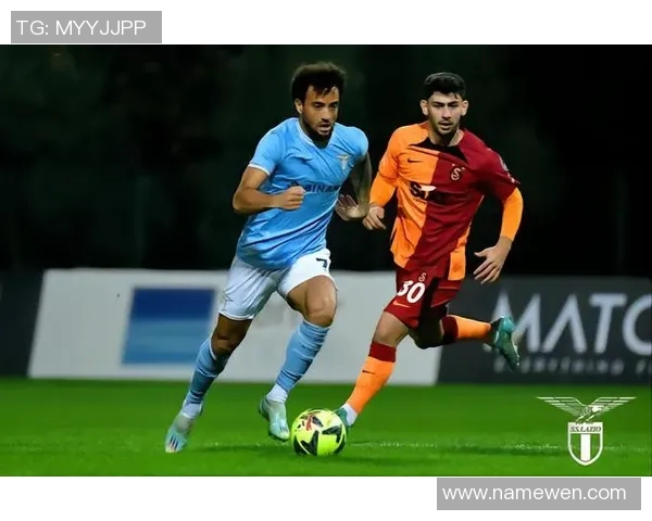 加拉塔萨雷迎战拉齐奥期待一场精彩的欧战对决